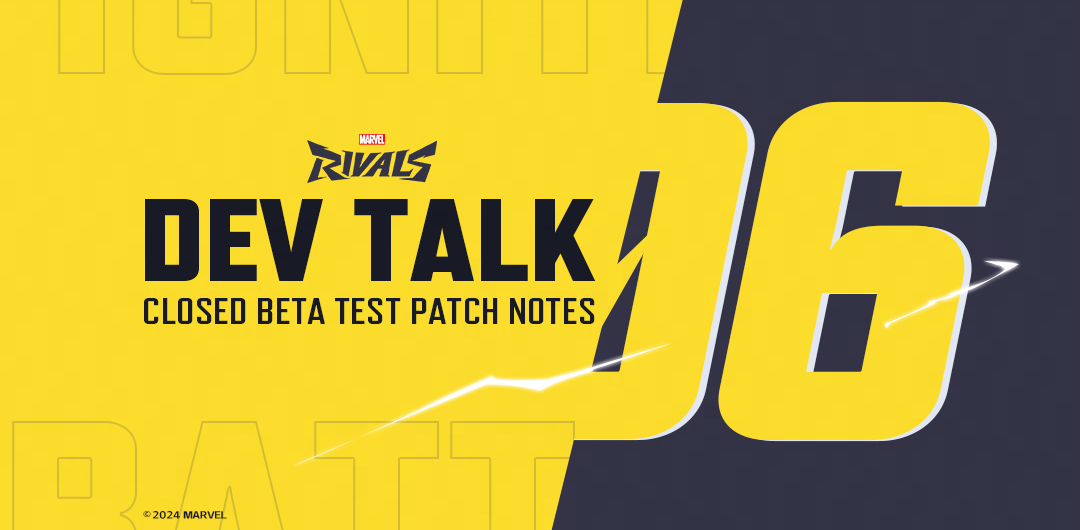 Dev Talk06: Closed Beta Test Patch Notes