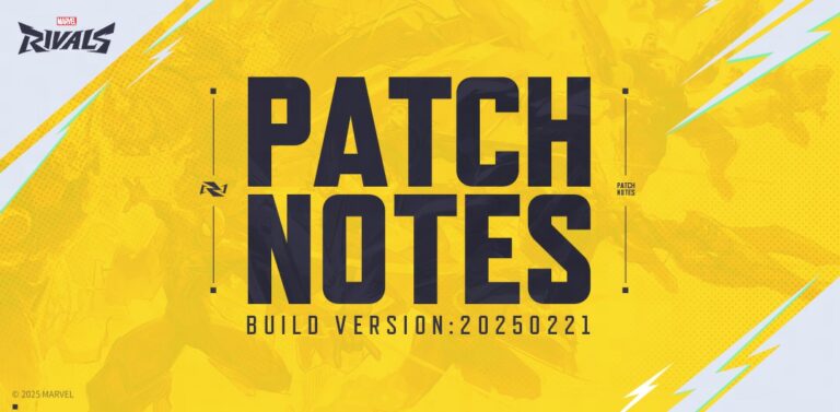 Marvel Rivals Version 20250221 Patch Notes