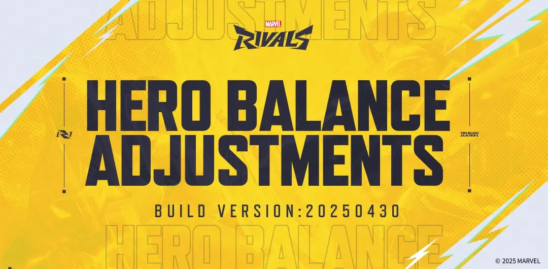Marvel Rivals Season 2 Version 20250430 Balance Patch Notes