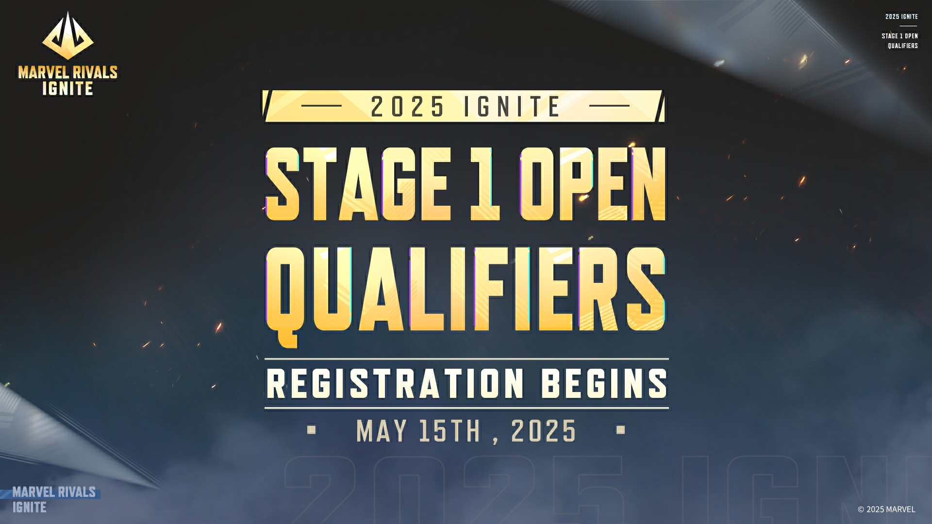 Ignite 2025 Stage 1 Open Qualifiers