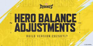 Marvel Rivals Version 20250717 Balance Patch Notes – July 17, 2025